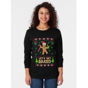 Lets Get Baked Cookie Weed Xmas Ugly Christmas Sweater Sweat T-Shirt