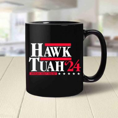 Hawk Tuah 24 Spit on that Thang Coffee Mug